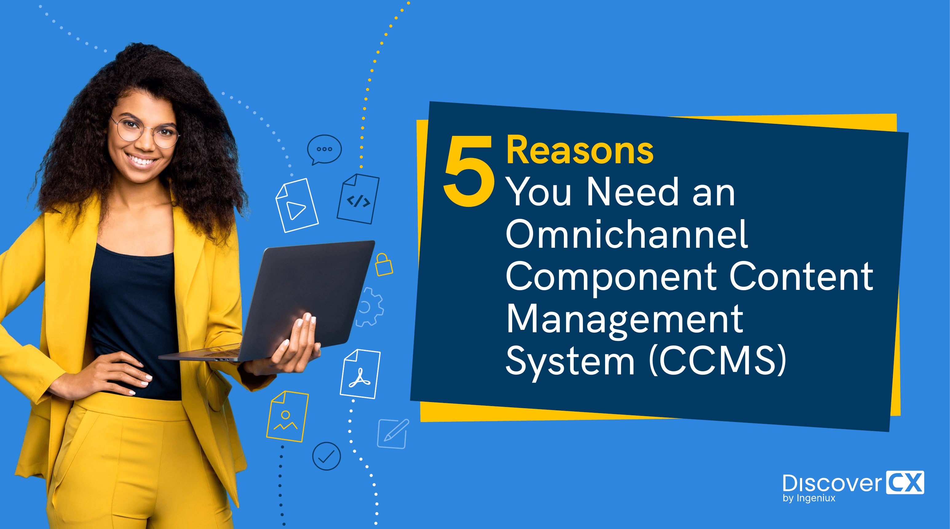 5 Reasons You Need an Omnichannel CCMS cover